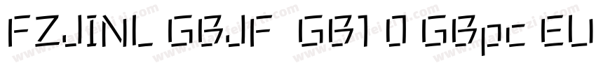 FZJINL GBJF  GB1 0 GBpc EUC H字体转换